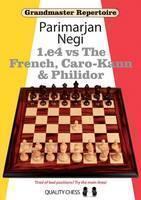 1.e4 vs The French, Caro-Kann and Philidor 