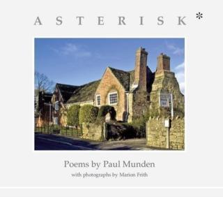Asterisk*, Poems & Photographs from Shandy Hall 