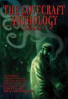 Lovecraft Anthology Vol I A Graphic Collection of H.P. Lovecraft's Short Stories