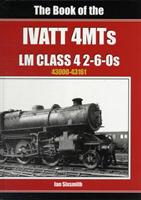 Book of the Ivatt 4MTS LMS Class 4 2 6-0S 43000-43161