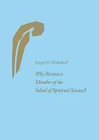 Why Become a Member of the School of Spiritual Science? 