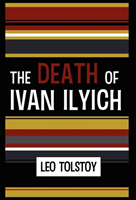 Death of Ivan Ilyich 
