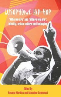 Lusophone Hip-hop `Who we are' and `Where we are