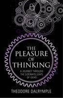 Pleasure of Thinking A Journey Through the Sideways