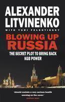Blowing Up Russia 