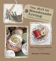 Art of Handmade Living Crafting a Beautiful Home
