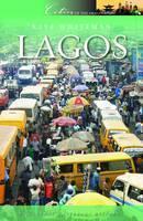 Lagos A Cultural and Historical Companion