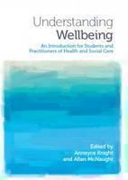 Understanding Wellbeing An Introduction for Students a