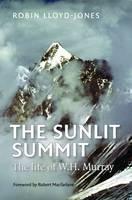Sunlit Summit The Life of W. H. Murray
