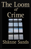 Loom of Crime 