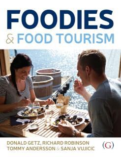 Foodies and Food Tourism 