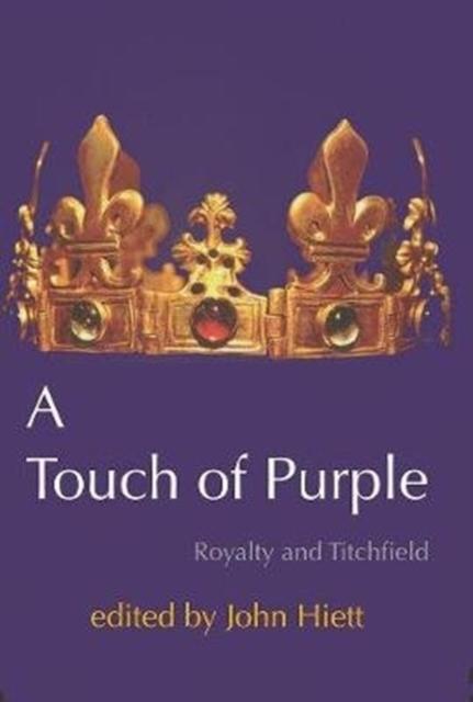 Touch of Purple Royalty and Titchfield