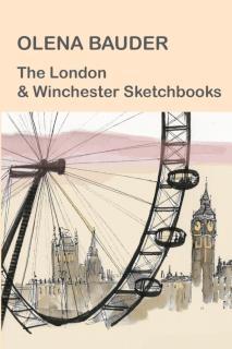 London and Winchester Sketchbooks 