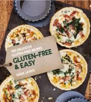 Gluten-free & Easy Over 80 Simple Recipes for the Gluten Intolerant