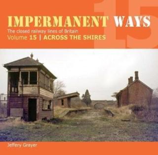 Impermanent Ways 15 Across The Shires