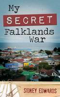 My Secret Falklands War 