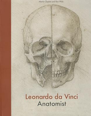 Leonardo da Vinci Anatomist