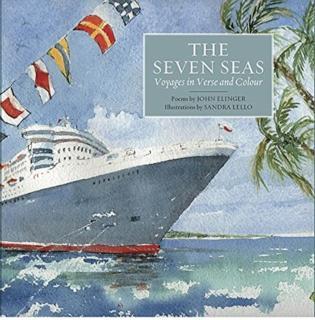 Seven Seas Voyages in Verse and Colour