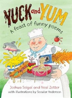 Yuck and Yum A Feast of Funny Poems