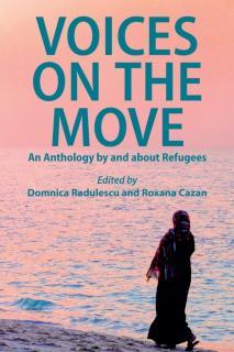 Voices on the Move An Anthology by and about Refugees