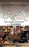 Causes Lointaines de la Guerre 