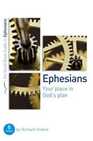 Ephesians: Your place in God's plan 8 studies for groups and individuals