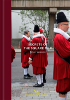 London's Square Mile A Secret City