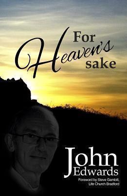 For Heavens Sake 
