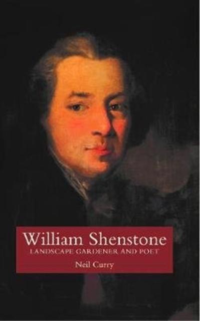 William Shenstone Landscape Gardener and Poet