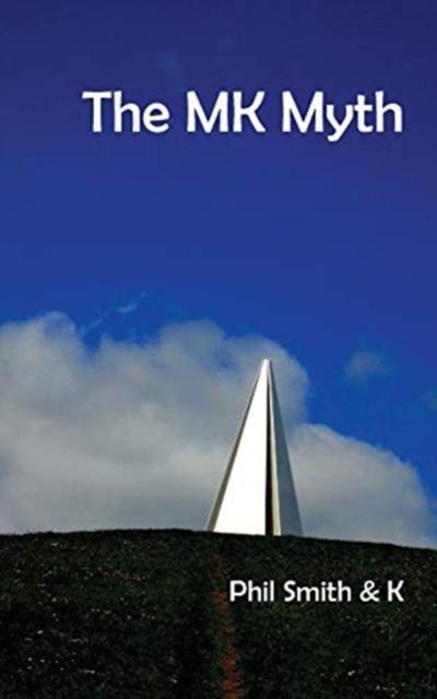Mk Myth A Walkable Novel