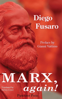 Marx, Again! The Spectre Returns