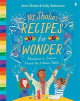 Mr Shaha's Recipes for Wonder adventures in science round th