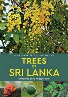 Naturalist's Guide to the Trees of Sri Lanka 