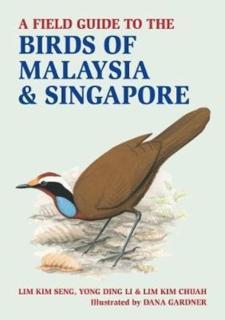 Field Guide to Birds of Malaysia & Singapore 
