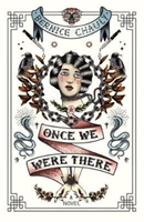 Once We Were There 