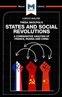 Analysis of Theda Skocpol's States and Social Revolutions A Comparative Analysis of France, Russia, and China