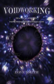 Voidworking Practical Sorcery From Primord