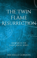 Twin Flame Resurrection 