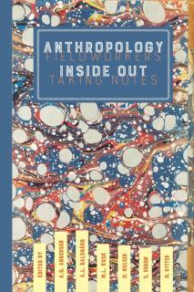 Anthropology Inside Out Fieldworkers Taking NotesField