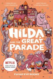Hilda and the Great Parade 