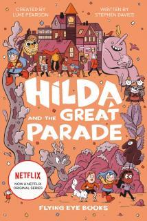 Hilda and the Great Parade 