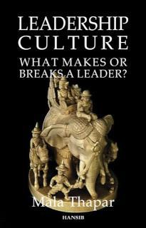 Leadership Culture What Makes Or Breaks A Leader?