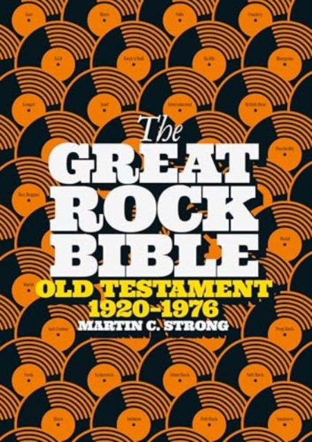 Great Rock Bible Old Testament 1922-1977
