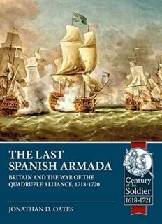 Last Spanish Armada Britain and the War of the Quadruple Alliance, 1718-1720