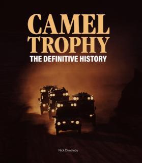 Camel Trophy The Definitive History