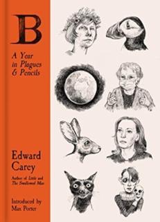B: A Year in Plagues and Pencils 