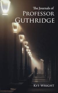 Journals of Professor Guthridge 