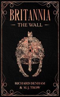 Britannia: The Wall 