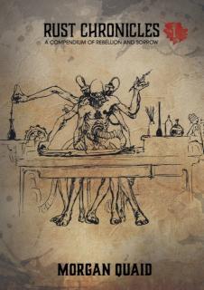 Rust Chronicles Volume 1 - A Compendium of Reb