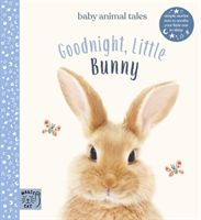 Goodnight, Little Bunny Simple stories sure to soothe your little one to sleep